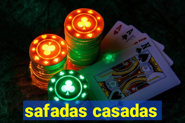 safadas casadas